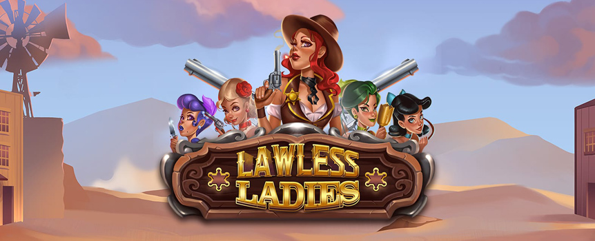 lawless ladies slot game review