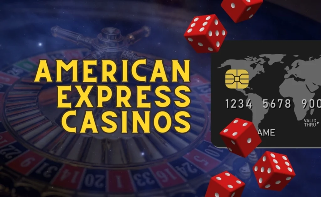 Best AMEX Casinos